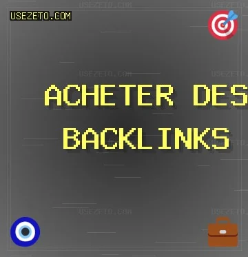 Backlinks de Qualité